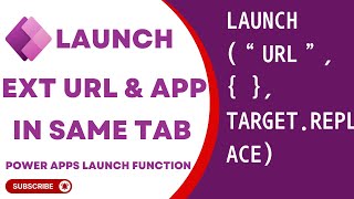 Powerapps Launch Function  Launch External Url or Powerapps in same Tab [upl. by Silva]