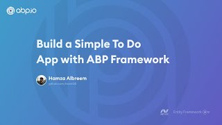 Build a Simple To Do App with ABP Framework MVC  Entity Framework Core [upl. by Cutlerr]