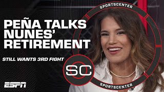 Julianna Peña says Amanda Nunes chose ‘easy way out’ by retiring eyes return in fall  SportsCenter [upl. by Ardnasela158]