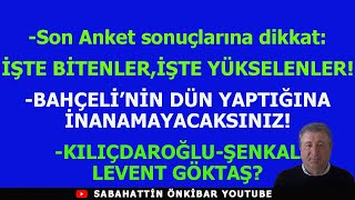 SON ANKETE GÖRE TÜKENENLER YÜKSELENLERBAHÇELİNİN BU YAPTIĞINA İNANAMAYACAKSINIZCHPDE KIYAMET [upl. by Nonac947]