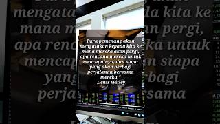 para pemenang by Denis Witley shorts viral quotes trading fyp [upl. by Toulon]