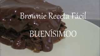 Brownie receta facil  Buenisimoo [upl. by Aled]