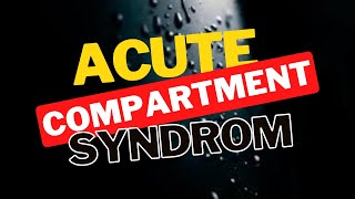 Compartment Syndrome Symptoms Diagnosis and Treatment [upl. by Ettevad]