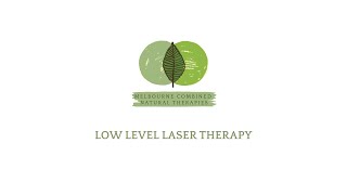 Low Level Laser Therapy Explained [upl. by Wain]