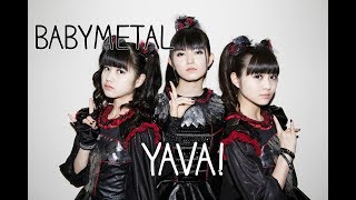 BABYMETAL  YAVA lyrics JapaneseEnglish [upl. by Laufer]