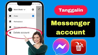 Paano IDELETE ang Messenger Account 2024  Tanggalin ang Messenger Account [upl. by Grubman]