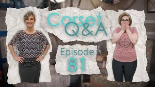 Corset QampA Episode 81 Im Waist Training How Often Should I Wear My Corset [upl. by Abbate128]