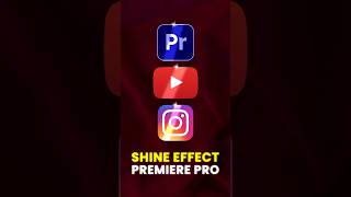 Shine Effect Premiere Pro howto premierepro effects shine [upl. by Socem]