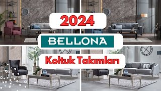 2024 Bellona Koltuk TakımlarıFiyatlarıyla [upl. by Vite]