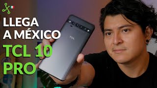 TCL 10 Pro UNBOXING lanzamiento y PRECIO en MÉXICO [upl. by Vitia]