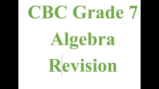 CBC GRADE 7 MATHS ALGEBRA [upl. by Tollman628]