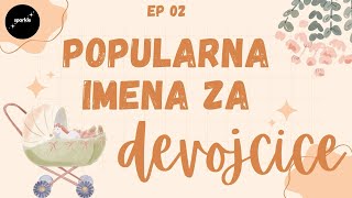 Popularna imena za devojcice i znacenje EP 02  sparkle [upl. by Ansela]