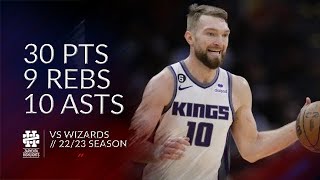 Domantas Sabonis 30 pts 9 rebs 10 asts vs Wizards 2223 season [upl. by Killen922]