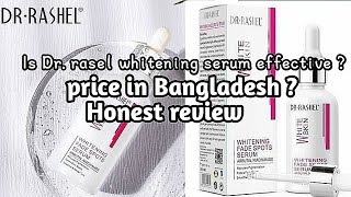 Dr rasel whitening fade spot serum honest review [upl. by Emili]