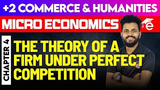 Plus Two Micro Economics  Chapter  4 The Theory of a Firm Under Perfect Competition  Eduport [upl. by Fidelity805]