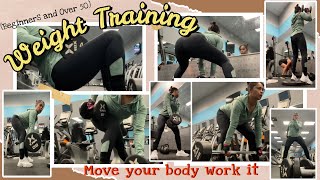 Weight TrainingBeginners amp over 50 Move your body work it Ep19 [upl. by Asinla]