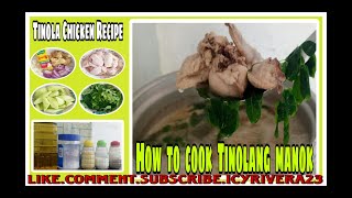 How to Cook Tinolang Manok l Tinola Chicken Recipe [upl. by Naujek75]