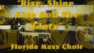 quotRise Shine Give God The Gloryquot Georgia Mass Choir [upl. by Alledi]