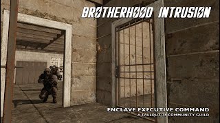 Fallout 76 Brotherhood Intrusion  Enclave76 [upl. by Alic]