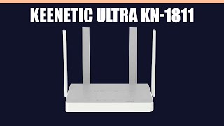 WiFi роутер Keenetic Ultra KN1811 [upl. by Earazed103]