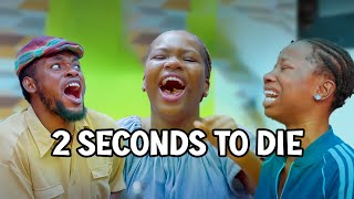 2 Seconds To Die  Mark Angel Comedy  Emanuella  Succes [upl. by Rozek841]