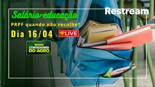 Salárioeducação  Produtor rural pessoa física [upl. by Sum]