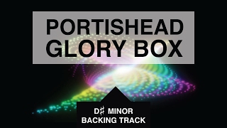 Portishead Glory Box Trip Hop Style Backing Track in D♯m [upl. by Ayres]