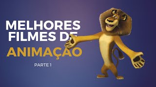 Os melhores filmes de ANIMAÃ‡ÃƒO de todos os tempos Parte 1 [upl. by Dario]