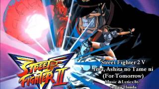 Street Fighter 2 V  Ima Ashita No Tame Ni Full Song [upl. by Malha583]