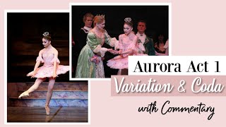 Aurora Act 1 Variation amp Coda with Ballet Commentary  Kathryn Morgan [upl. by Annuahs]