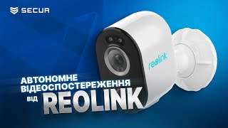 Автономна камера Reolink на акумуляторі ARGUS 3 PRO  Securua [upl. by Giesecke]