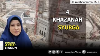 4 KHAZANAH SYURGA  USTAZAH ASMA HARUN 2022 [upl. by Eseekram]