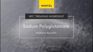 Mintel Trending Ingredients Sodium Polyglutamate [upl. by Vizzone]