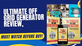 Ultimate OFF GRID Generator Review Must Watch before buy [upl. by Vanna]