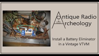 Install a Battery Eliminator in a vintage VTVM [upl. by Dearr]