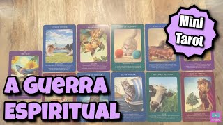 A Guerra Espiritual 💗 Mini Tarot Oráculos [upl. by Asilim]