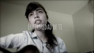 Enfermedad de tiAndres Cepeda Cover by aniposada [upl. by Adnawad]