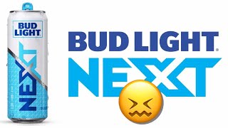 “THIS REALLY SUCKS” Bud Light NEXT [upl. by Dinerman]