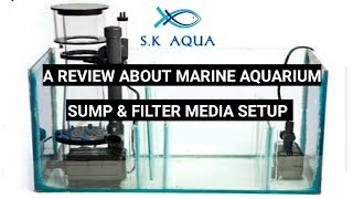 A review about marine aquarium sump amp filter media setup  Tamil  SK Aqua  SK Aquatic [upl. by Ohploda]