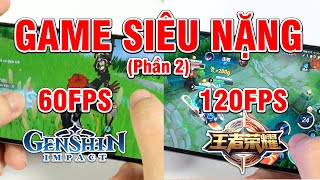 Test game SIÊU NẶNG Redmi K50 Pro CÚ CHỐT HẠ CHO SNAP 8 GEN1 [upl. by Kant]