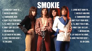 Smokie Greatest Hits 2024 Pop Music Mix Top 10 Hits Of All Time [upl. by Bonnette594]