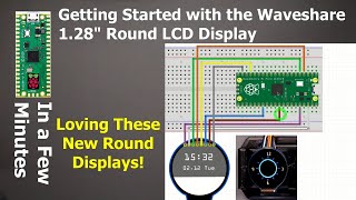 Getting Started with the Waveshare 1 28quot Round LCD Display SPI [upl. by Srevart]