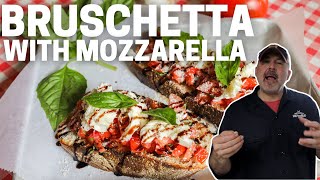 HOW TO MAKE THE BEST BRUSCHETTA WITH MOZZARELLA [upl. by Florence]