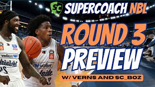 NBL SUPERCOACH  ROUND 3 PREVIEW [upl. by Annohsat51]