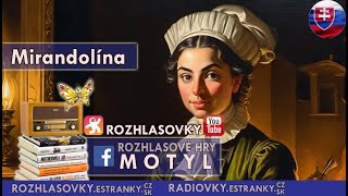 Mirandolína  Carlo Goldoni  Rozhlasová hra SK [upl. by Meelas]