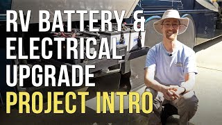 🔌 RV LithiumAGM Battery amp Electrical System Upgrade  Part 1  Project Intro ⚡️ [upl. by Nicol]