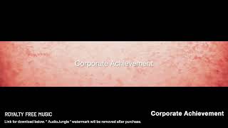 Corporate Achievement  Instrumental  Background Music [upl. by Jahdiel]