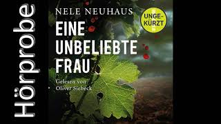 Nele Neuhaus Eine unbeliebte Frau Hörprobe Bodenstein Kirchhoff Krimi [upl. by Eniamart]