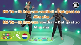 IK HOU VAN VOETBAL  Kinderliedjes  Voetballiedjes  Karaoke  Minidisco [upl. by Davine]