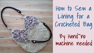 How to Line a Crochet Bag [upl. by Auop]